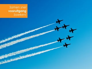 Samen snel
vooruitgang
   boeken!
 