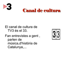 PROGRAMES MÉS VISTOS 