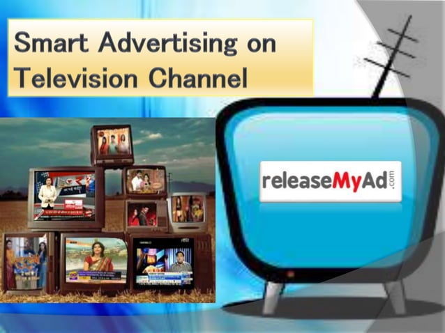 Television Channel Advertisement PPT television-channel-advertisement-ppt