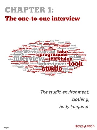 The studio environment,
clothing,
body language
Page 4
 