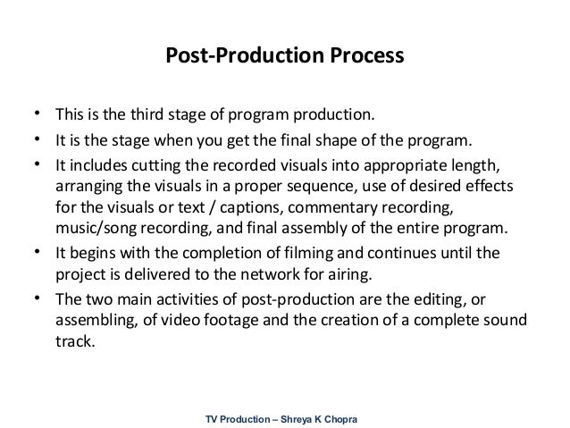 Television production Process - An insight to TV Industry
