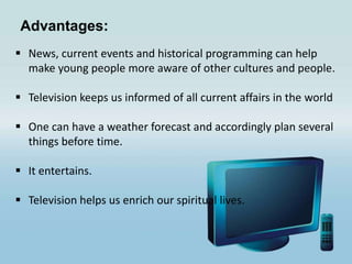 Television History, Importance, Advantages & Disadvantages | PPT