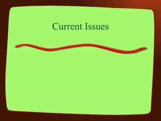 Current Issues 