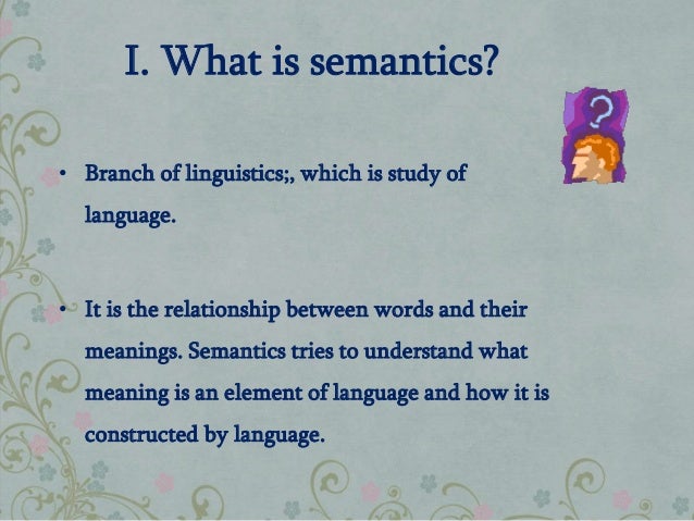 What is the Meaning of semantics - DriverLayer Search Engine