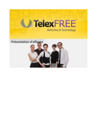 Opportunité d'affaires TelexFree en français: Présentation
