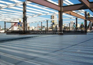 CERTIFICAÇÃO E COMPETITIVIDADE
 