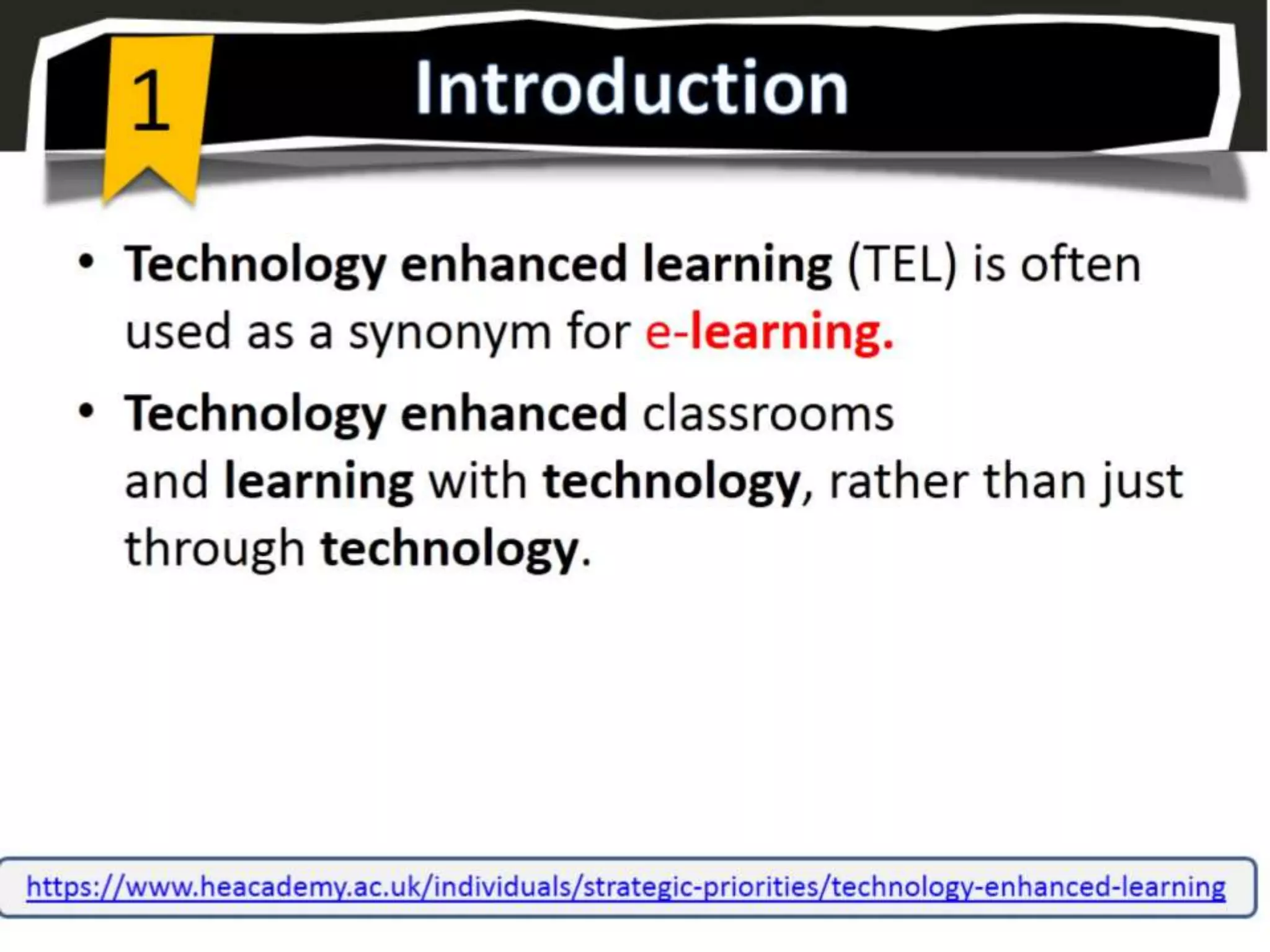 Technology Enhanced Learning 