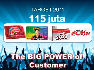  TARGET 2011115 jutaThe BIG POWER of Customer