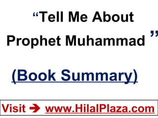 “ Tell Me About Prophet Muhammad  ” (Book Summary) 