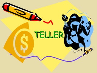 TELLER 