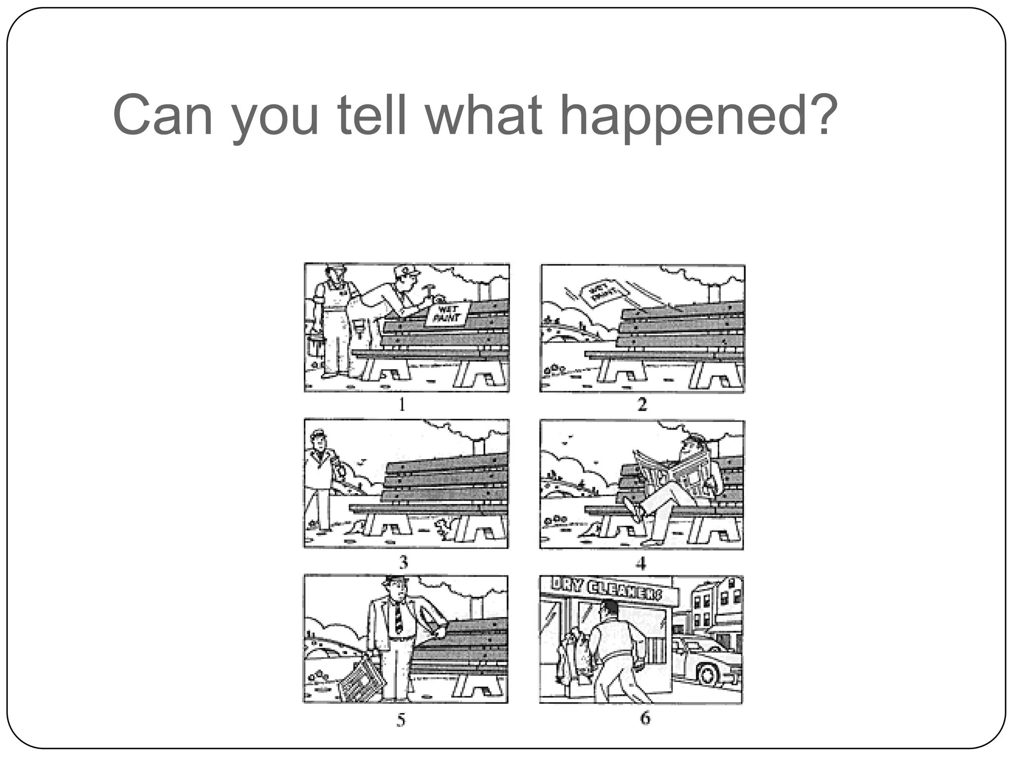 Can youtellwhathappened?