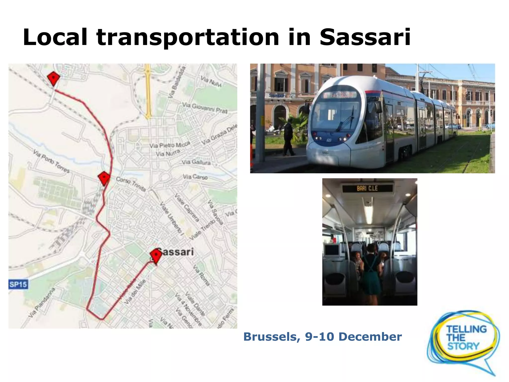 Local transportation in Sassari
Brussels, 9-10 December