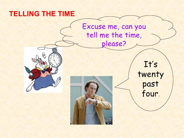 telling the time tell me about a time when