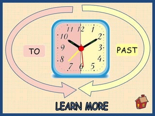 TO PAST LEARN MORE 