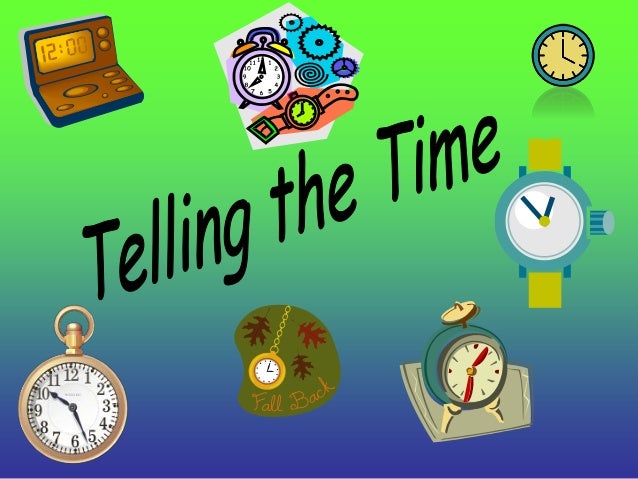 telling the time telling time powerpoint