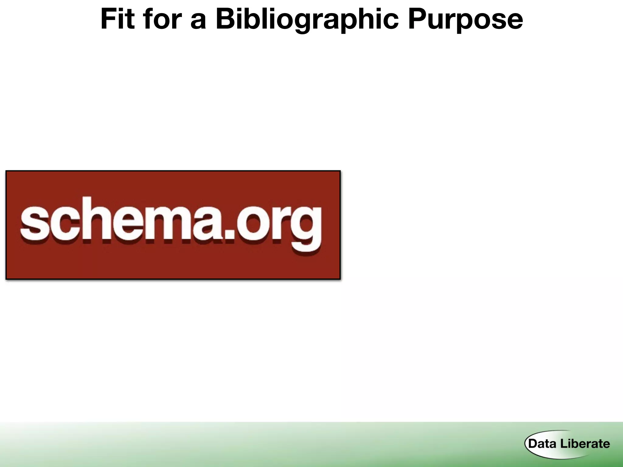 Fit for a Bibliographic Purpose
 