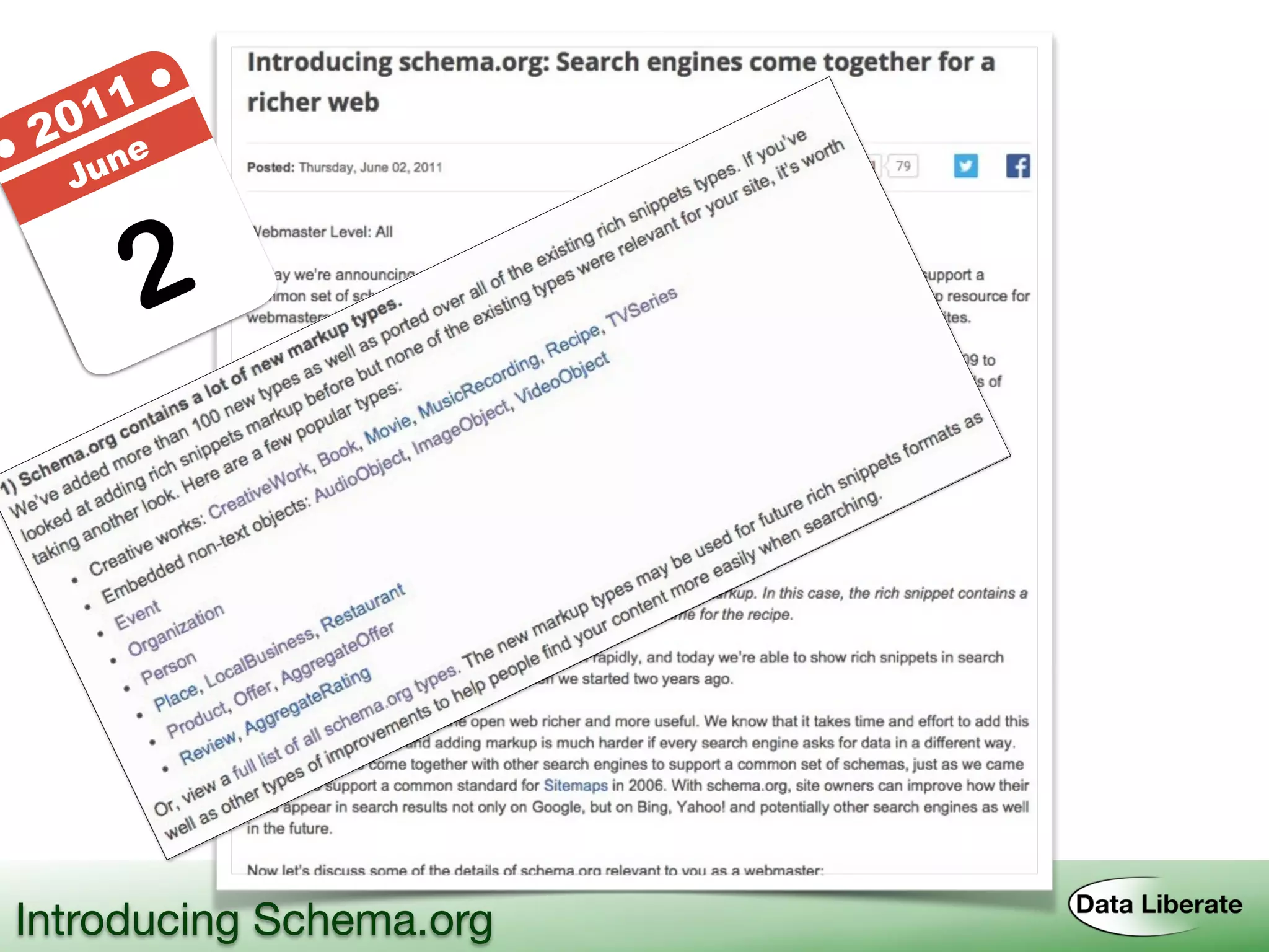 2
● 2011 ●
June
Introducing Schema.org
 