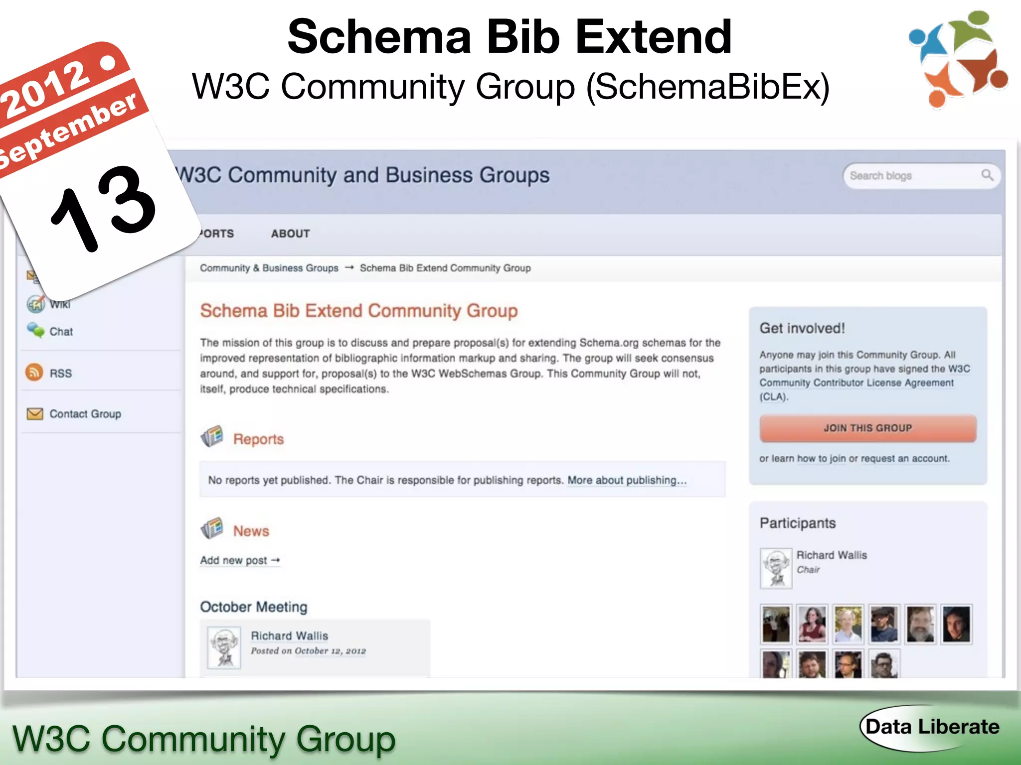 13
2012 ●
September
W3C Community Group
Schema Bib Extend 
W3C Community Group (SchemaBibEx)
 