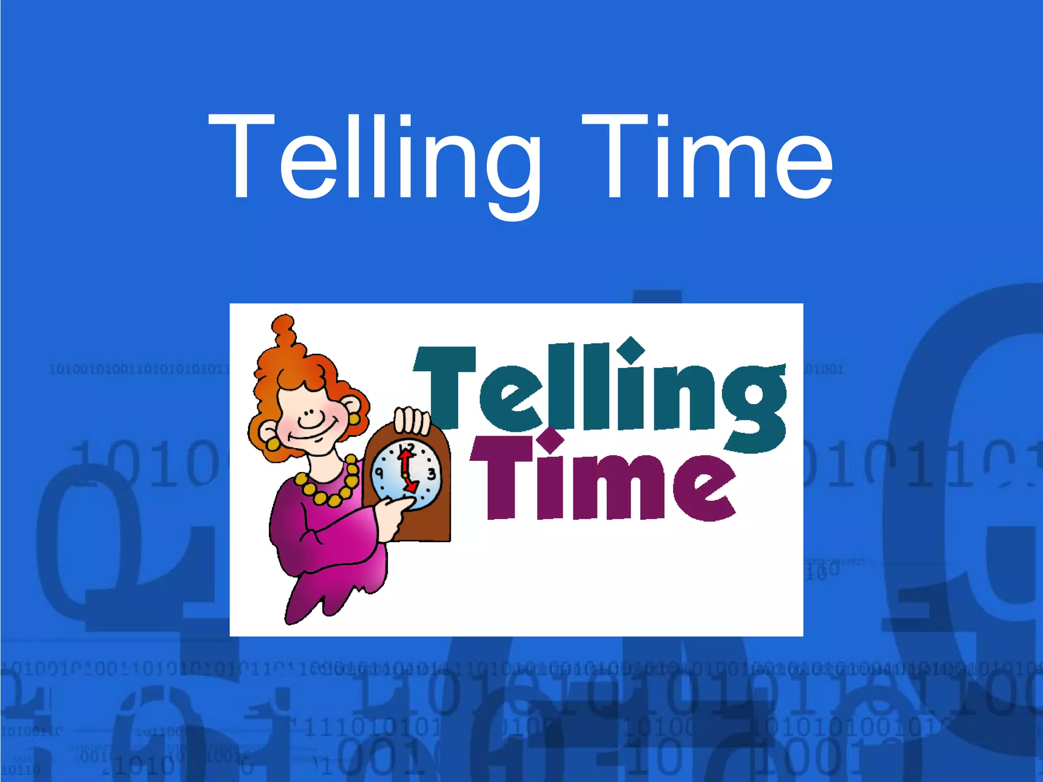 Telling Time PPT