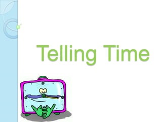 Telling Time 