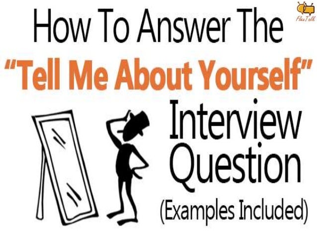 interview tell me about yourself