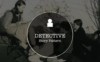 UX
Story
Wheel
Hypothesize & Plan
Investigate
Follow Leads
Setbacks
& Pivots
Aha!
Eureka
Moment!
UX
Detective Story Act II...