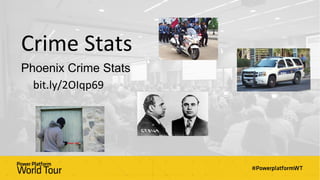 Crime Stats
Phoenix Crime Stats
bit.ly/2OIqp69
 