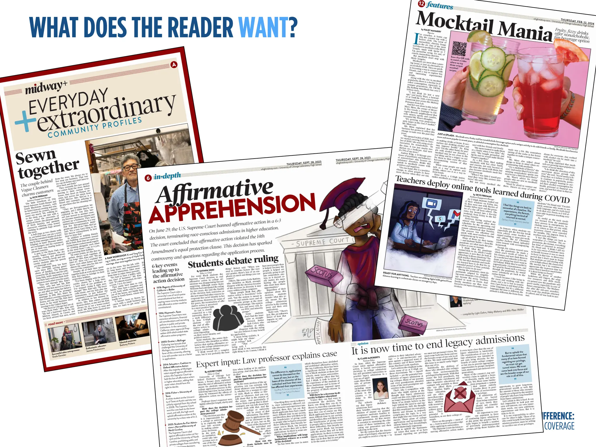 MAKE A DIFFERENCE:
ACCURATE, TIMELY COVERAGE
WHAT DOES THE READER WANT?
 
