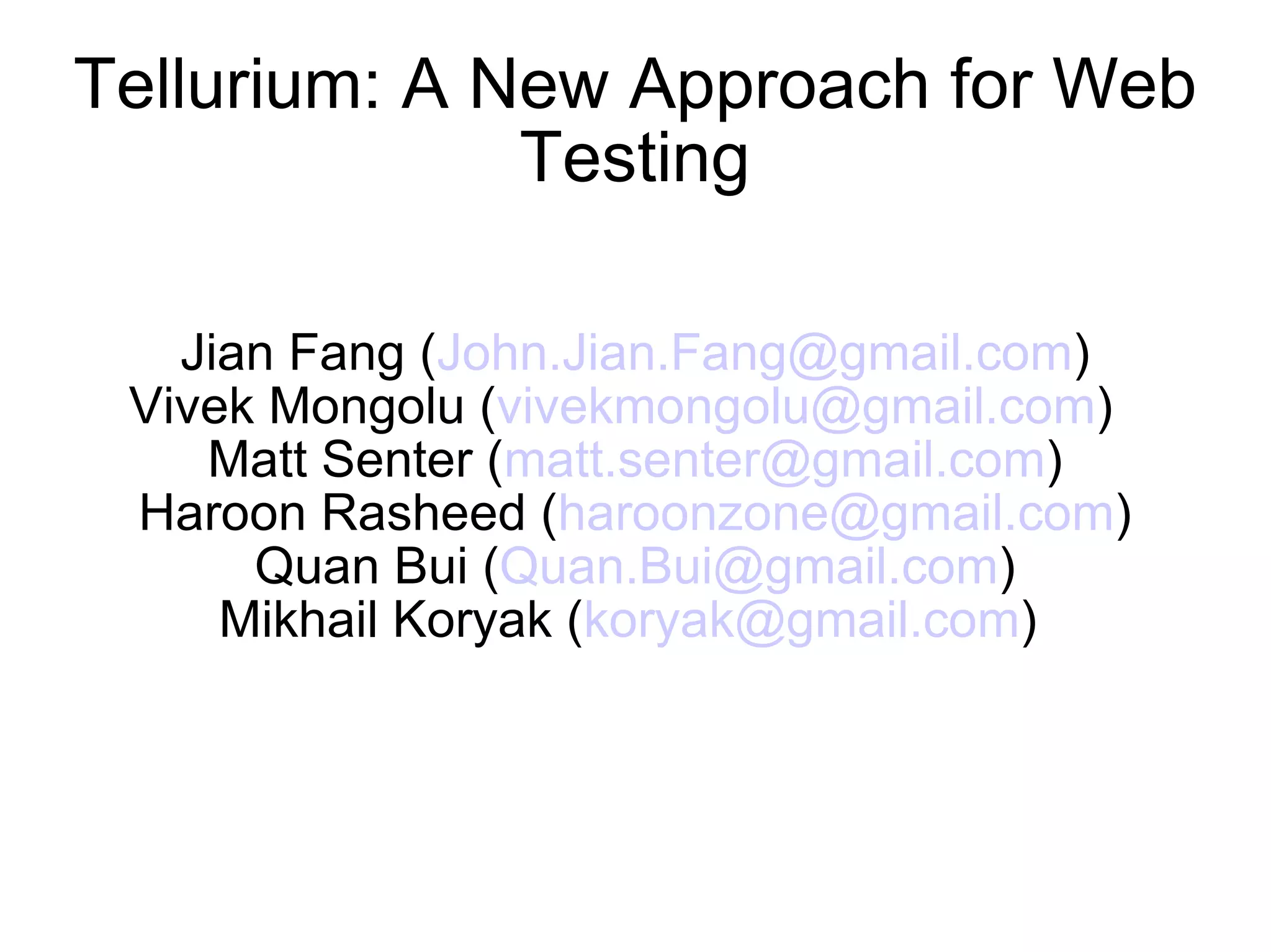 Tellurium.A.New.Approach.For.Web.Testing.V5