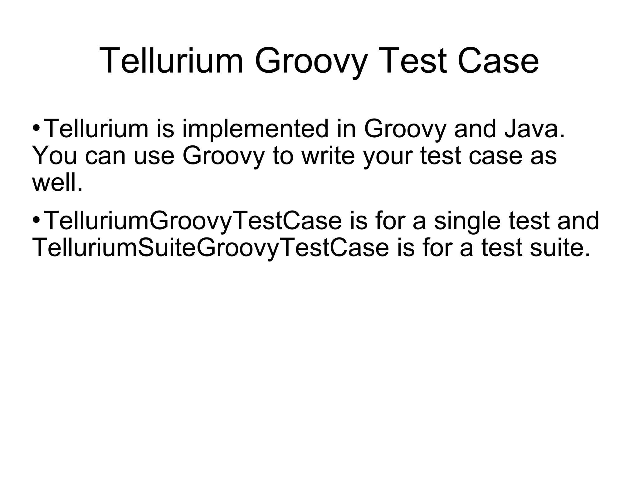 Tellurium.A.New.Approach.For.Web.Testing.V5