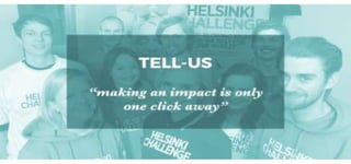 Tell Us