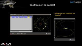 Surfaces en de contact 
• Affichage des surfaces en 
contact 
 