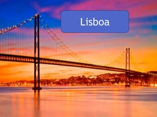 Lisboa
 