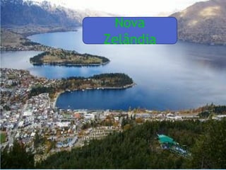 Nova ZelândiaNova
Zelândia
 