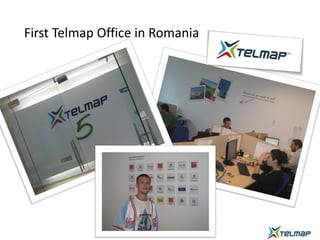 First Telmap Office in Romania
 