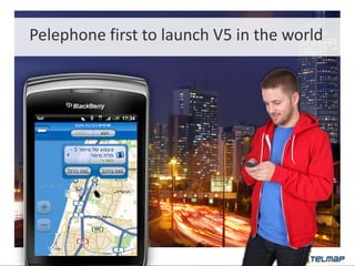 Pelephone first to launch V5 in the world
 