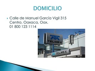  Calle de Manuel García Vigil 315
Centro, Oaxaca, Oax.
01 800 123 1114
 