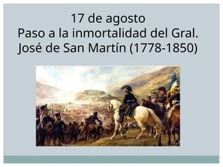 Conmemoración del Paso a la Inmortalidad del General José de San Martín ...