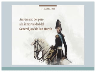 Conmemoración del Paso a la Inmortalidad del General José de San Martín ...