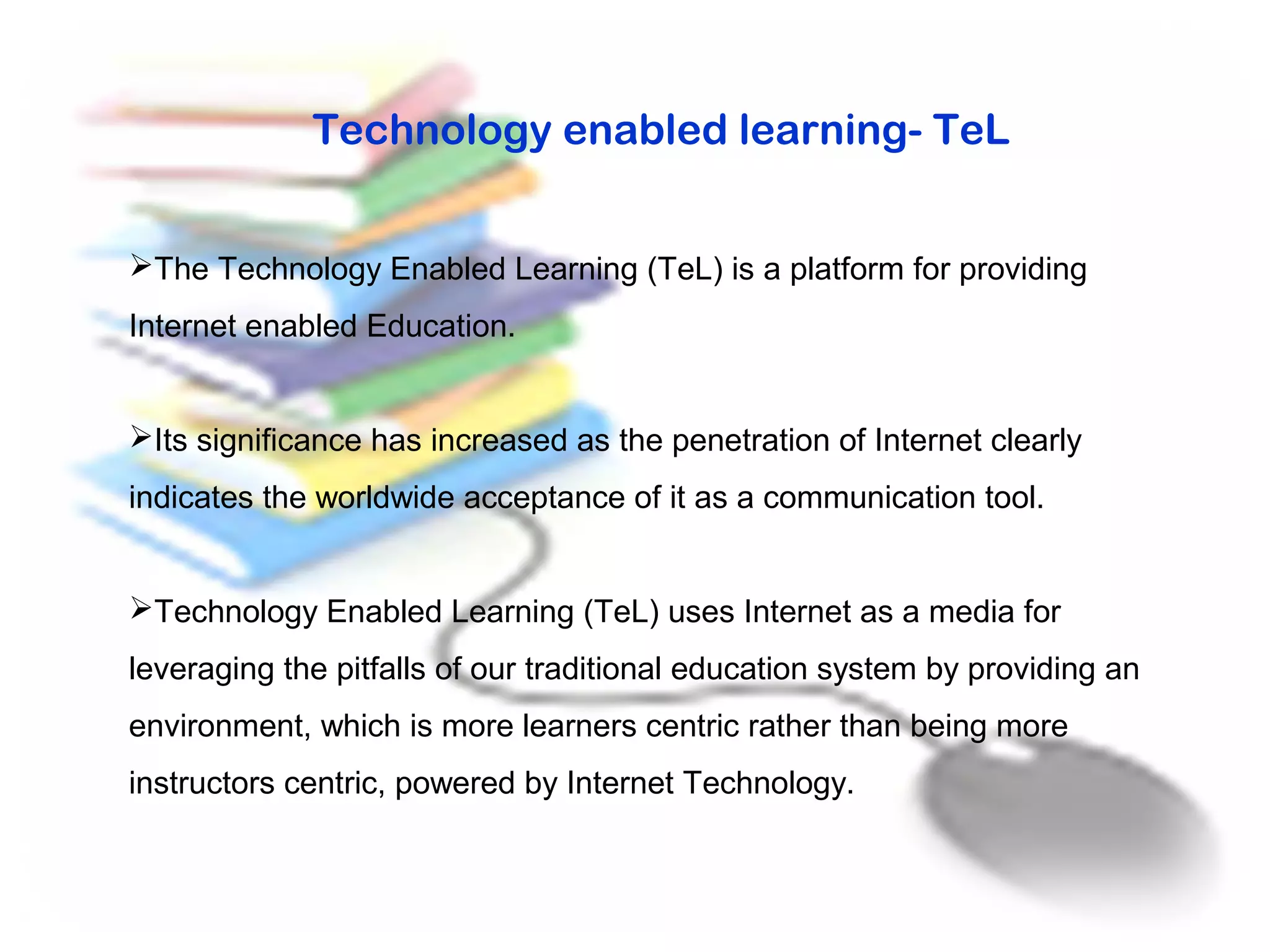 Technology Enabled Learning | PPT | Internet | Computing