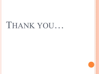 THANK YOU…
 