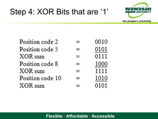 the people’s university
Flexible · Affordable · Accessible
Step 4: XOR Bits that are ‘1’
 