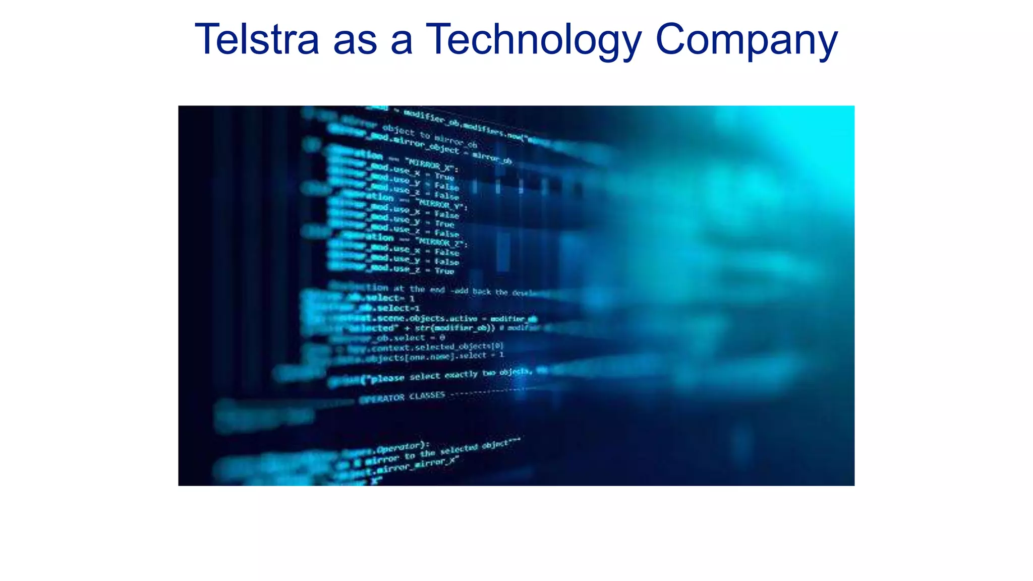 Telstra as a Technology Company 