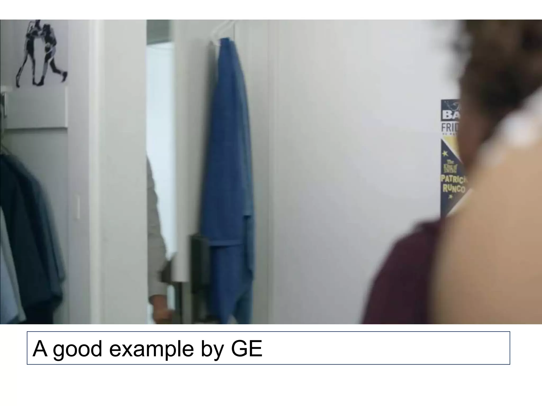 A good example by GE
 