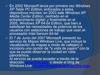 WindowsEn 1985 Microsoft lanzó Windows, un sistema operativo que ampliaba las prestaciones de MS-DOS e incorporaba por primera vez una interfaz gráfica de usuario. En 1990 se consolidó Windows con su versión 3.0. Incluía muchas novedades como la capacidad de direccional más allá de 640k y soporte gráfico para 16 colores. Se mejoró la gestión de programas, el sistema de iconos y la estabilidad. Microsoft pasó a ser la empresa líder de programas informáticos alcanzando unas ventas anuales de más de mil millones de dólares. 
