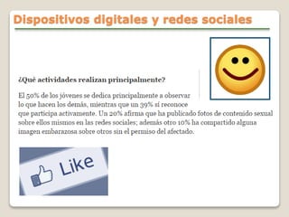 Dispositivos digitales y redes sociales
 