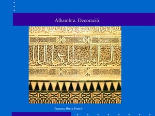 Alhambra. Decoració. 