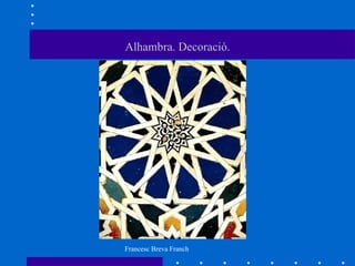 Alhambra. Decoració. 