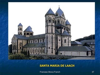 SANTA MARIA DE LAACH 