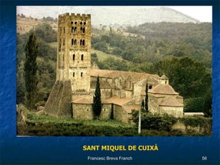 SANT MIQUEL DE CUIXÀ 